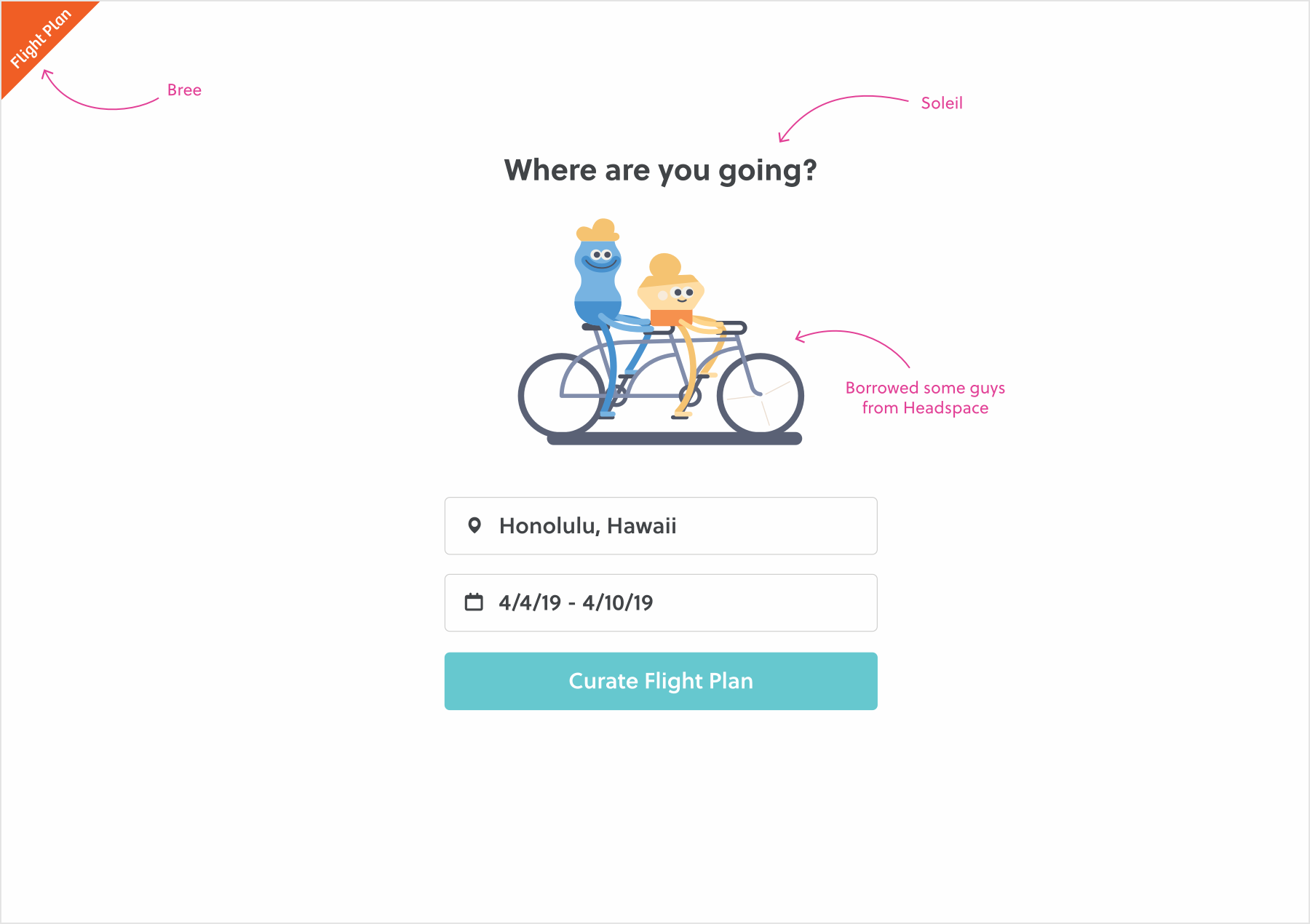 A mockup of the UI with accurate colors and typography and a borrowed illustration.